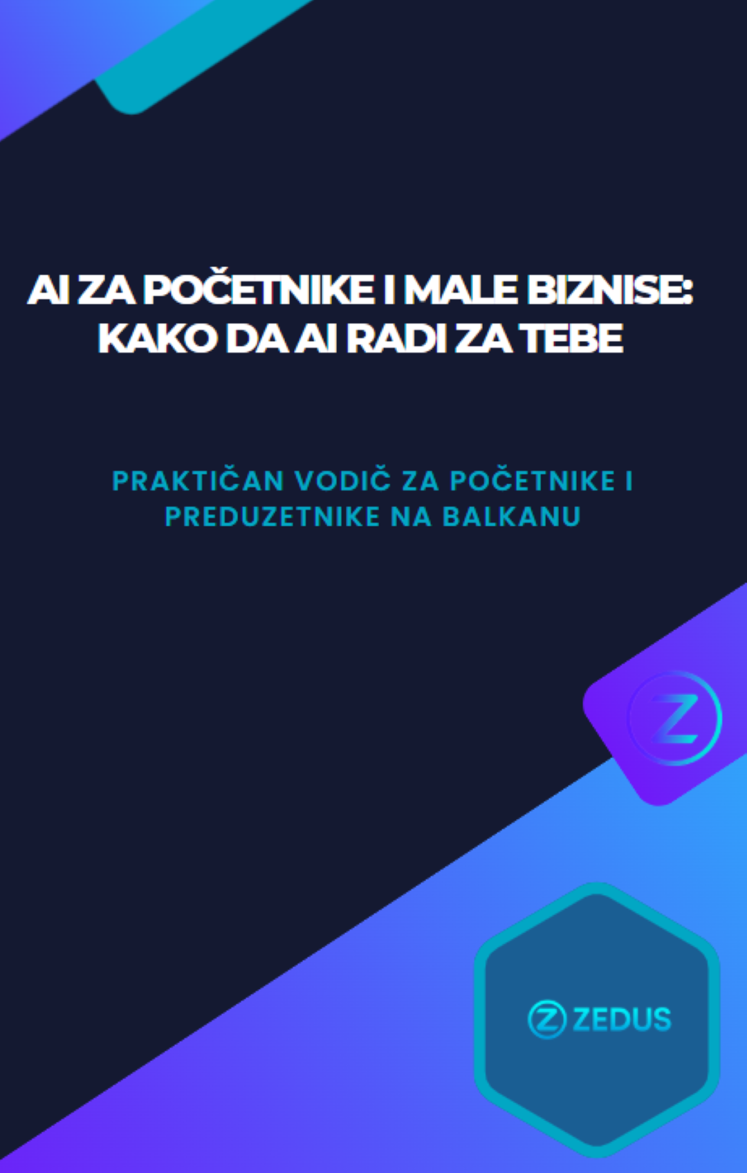 AI za Početnike i Male Biznise — Kako da AI radi za Tebe